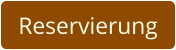 Reservierung