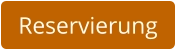 Reservierung